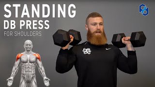 How to Standing DB Shoulder Press for Physique Development [upl. by Trutko]