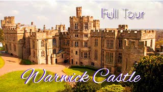 Warwick Castle A Full Tour of this stunning medieval castle built in 1068 [upl. by Orest127]