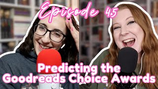 Episode 45 Predicting the Romance Goodreads Choice Awards [upl. by Tali]