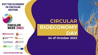 Circular Bioeconomy Day 2023 full video ENG [upl. by Phillie]