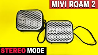 Mivi Roam 2 Stereo Mode  How to connect 2 speaker with one mobile  4K [upl. by Glenna]