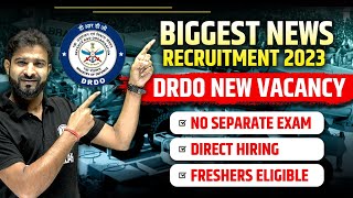 DRDO Recruitment 2023 Notification  Scientist B Recruitment 2023  Freshers Eligible  Biggest News [upl. by Miguelita]