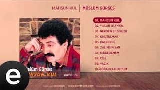 Mahsun Kul Müslüm Gürses Official Audio mahsunkul müslümgürses  Esen Müzik [upl. by Htebsle777]