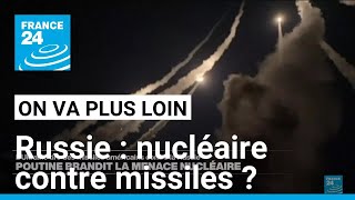 Russie  nucléaire contre missiles  • FRANCE 24 [upl. by Riki96]