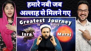 Indian Reaction Greatest Journey In History  Isra Wal Miraj  The Kohistani [upl. by Fillander337]