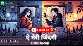 NewE Meri Zindagi  long distance relationship song Dont miss this ashutoshkuiry 2024 [upl. by Bille]