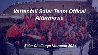 Aftermovie Solar Challenge Morocco short version  Vattenfall Solar Team [upl. by Orva]