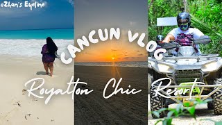 CANCUN MEXICO  Royalton Chic Resort  Travel Vlog  Zhans Eyeline [upl. by Alage]