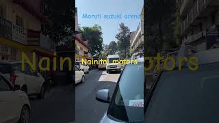 Maruti suzuki arena Nainital motors [upl. by Marlyn711]