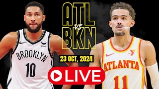 🔴LIVE  Atlanta Hawks Vs Brooklyn Nets Full Game  NBA Live  October 23 2024  2K [upl. by Lusa840]