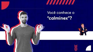 O que Aprendi Hoje 4  Calminex [upl. by Anetsirk443]