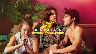 Dry Martina  Trailer Oficial [upl. by Sonia]