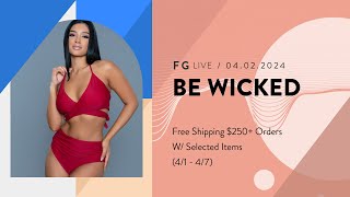 BEWICKED  FG Live [upl. by Chrissy846]