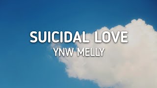 YNW MELLY  Suicidal Love 8D AUDIO [upl. by Hewitt908]