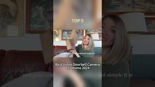 TOP 5 Best Video Doorbell Camera for Home 2024 [upl. by Ahsile]