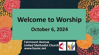 Fairmount Avenue United Methodist Church October 6 2024 [upl. by Nawek]