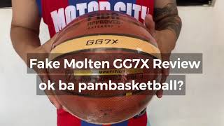 Murang Bola  Fake Molten GG7X Review  Ok ba pambasketball [upl. by Elyag]