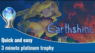 Earthshine  Quick and easy 3minute platinum roadmap and trophy guide [upl. by Vachel]