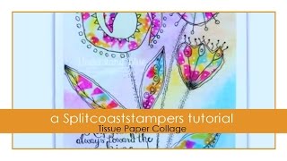 Tissue Paper Collage Tutorial [upl. by Allie]