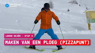 Leren skiën stap 3 Maken van een ploeg pizzapunt  Wintersport tips [upl. by Kafka263]