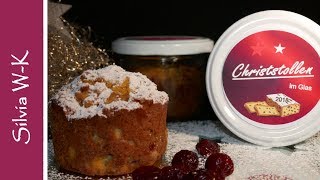 Christstollen im Glas  Stollen  schnelle Variante ohne Hefe  Geschenkidee [upl. by Lacefield]