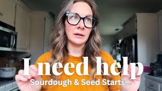 SOURDOUGH and I NEED HELP with my starts [upl. by Sedgewake492]