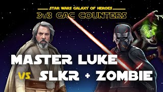 3v3  Jedi Master Luke vs SL Kylo Ren Zombie Daka  SWGOH GAC JML vs SLKR NS Counter [upl. by Akcira]