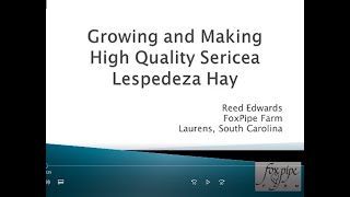 UPDATED Growing and Harvesting High Quality Sericea Lespedeza Hay EDITED version with QampA added [upl. by Wichman298]