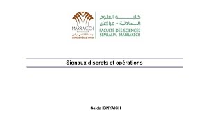 Signaux discrets et opérations [upl. by Aigneis]