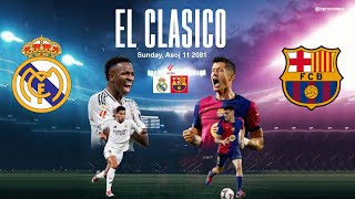 Real Madrid vs Barcelona El Clasico La Liga 202425  MATCH PREVIEW in Nepali [upl. by Nanny]