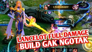 MAIN LANCELOT SOLO DAMAGE GAK NGOTAK RASA CHEATER  TOP GLOBAL LANCELOT  MOBILE LEGENDS [upl. by Eirollam]