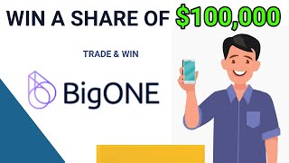 BIGONE EXCHANGE TRADING EVENT  WIN UP TO 100 USDT [upl. by Danita]