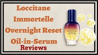 Loccitane Immortelle overnight reset oi in Serum for antiagingpimplesclear skin benefits [upl. by Berneta]