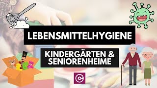 Lebensmittelhygiene  Kindertagesstätten  Altenheime [upl. by Melville]