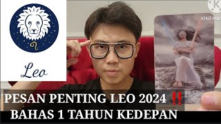 LEO DI TAHUN 2024 ADA HAL PENTING HARUS KAMU TAU ‼️BAHAS SEMUA KEUANGAN ASMARA KARIR 1 TAHUN KEDEPAN [upl. by Redneval]