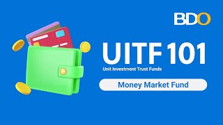 UITF Money Market Fund [upl. by Zaragoza]