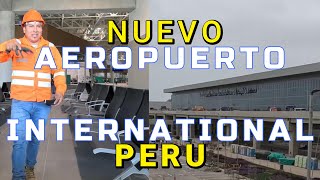 NUEVO AEROPUERTO INTERNATIONAL JORGE CHAVEZ DE PERU 4K 2024 [upl. by Adleme]