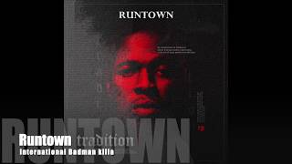 Runtown  International Badman Killa Official Audio [upl. by Nitsirk]