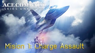 ACE COMBAT 7  MISION 1  SU75 CHECKMATE [upl. by Kooima923]