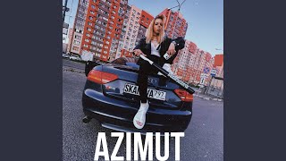 AZIMUT [upl. by Iiette]