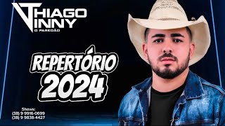 THIAGO VINNY  REPERTÓRIO 2024  TOME XOTE [upl. by Chesnut940]