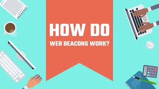 How Do Web Beacons Work [upl. by Frasier]