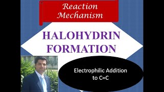 Halohydrin Formation  Electrophilic addition to alkenes  Reaction Mechanism [upl. by Eloci]