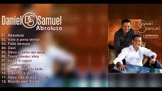 Daniel e Samuel  Absoluto  Álbum Completo [upl. by Statis294]