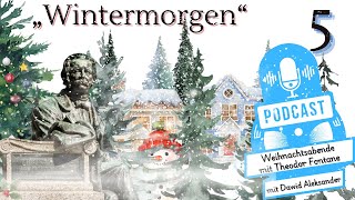 „Wintermorgen“  Heinrich Theodor Fontane [upl. by Yenattirb352]