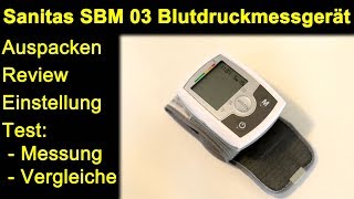 Sanitas SBM 03 Blutdruckmessgerät  Auspacken Blutdruck messen Vergleiche 2 Jahre Nutzung [upl. by Saltzman]