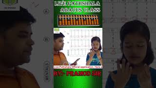 ABACUS CLASS  BY PRAMOD SIR  LIVE PATHSHALA  abacus education abacusmathstricks shorts [upl. by Ainola995]