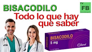 BISACODILO Para qué Sirve Cómo se toma y todo lo que hay que saber ¡Medicamento Seguro👨‍🔬💊 [upl. by Khalid429]