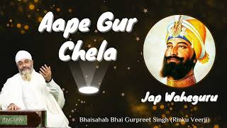 Aape Gur Chela  GuruPurab  Sahib Shri Guru Gobind Singh Ji Maharaj  JAPWAHEGURU [upl. by Chick48]