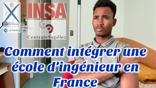 Comment intégrer une école d’ingénieur en France [upl. by Cleary]